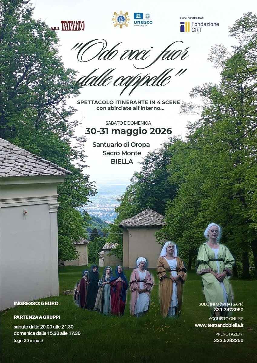 A Oropa "Odo voci fuor dalle cappelle"
