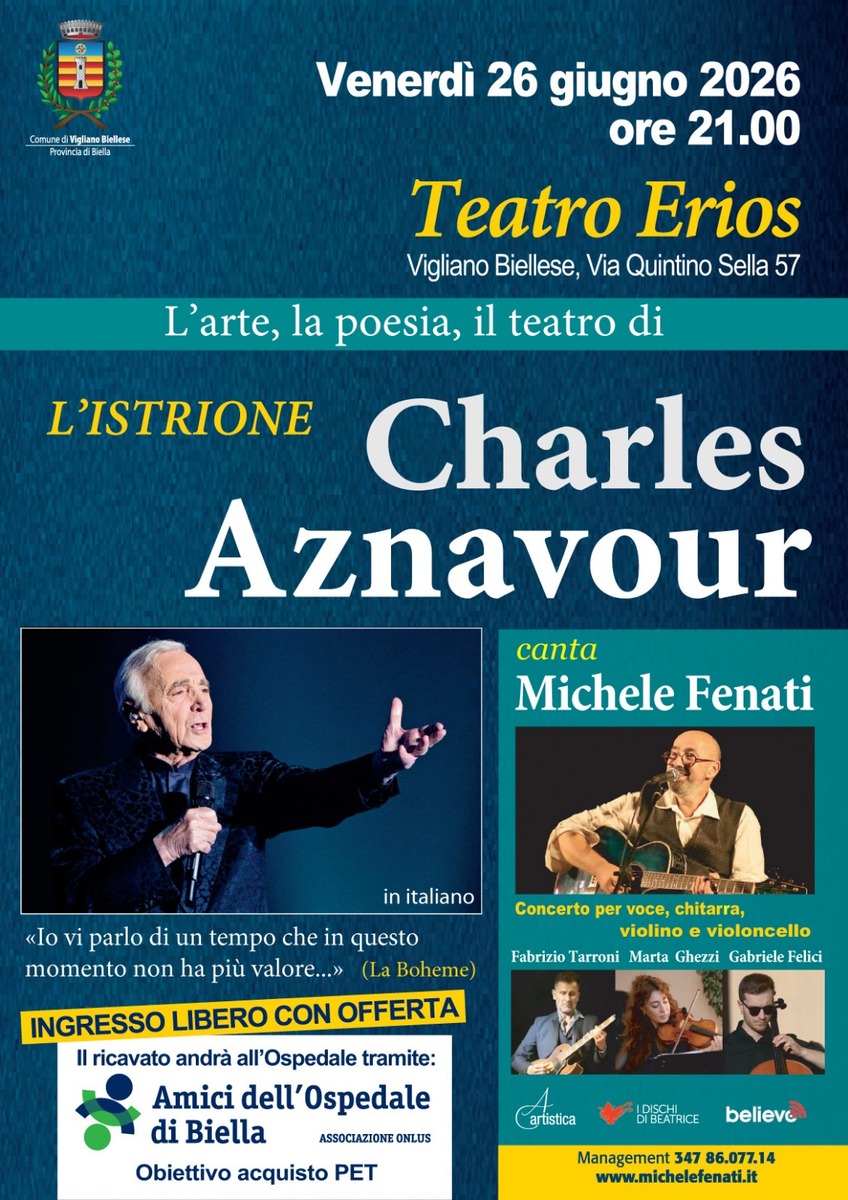 Al teatro Erios, l’arte, la poesia, il teatro di Charles Aznavour. Obiettivo: acquisto PET per l’Ospedale di Biella