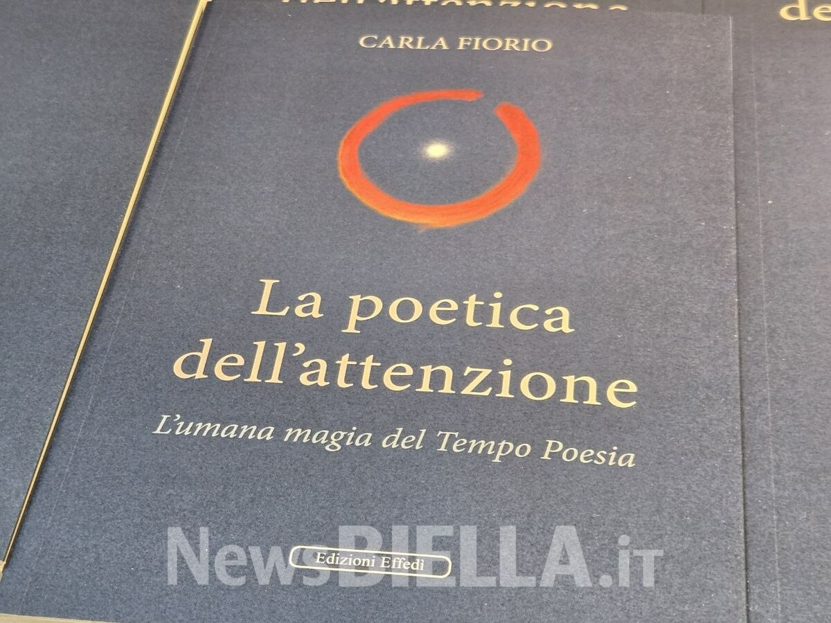 La poetica dell'attenzione di Carla Fiorio, a Biella la prima presentazione è un successo FOTO