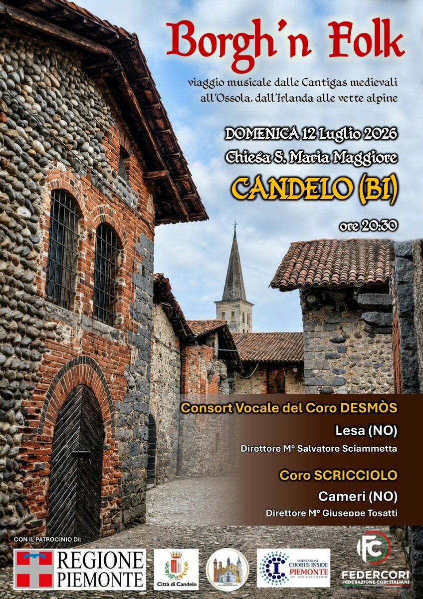 “Borgh’n Folk” fa tappa a Candelo: musica corale tra storia e tradizioni popolari