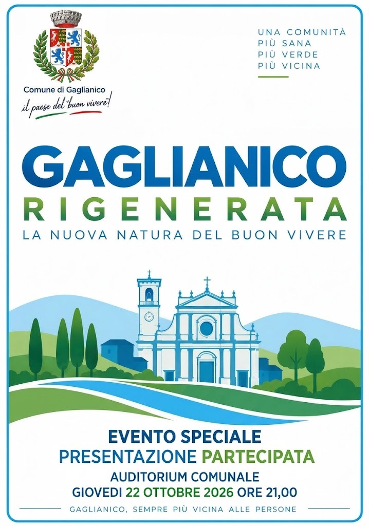 Gaglianico presenta “Gaglianico Rigenerata”, il progetto per una comunità più verde e sicura
