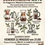 Campiglia, serata di degustazione caffè: viaggio tra espresso, Chemex e French Press Campiglia, serata di degustazione caffè: viaggio tra espresso, Chemex e French Press