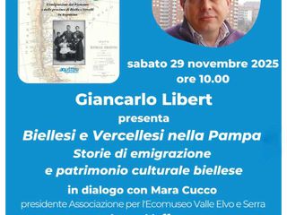 L’Ecomuseo Valle Elvo e Serra presenta: una giornata dedicata all’emigrazione piemontese in Argentina L’Ecomuseo Valle Elvo e Serra presenta: una giornata dedicata all’emigrazione piemontese in Argentina