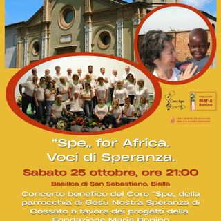 Biella, “Spe, for Africa. Voci di Speranza” alla Basilica di San Sebastiano il concerto benefico