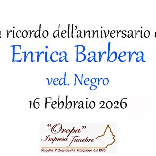 Enrica Barbera, ved. Negro - Anniversario