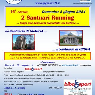 Domenica la 16a Edizione della 2 Santuari Running