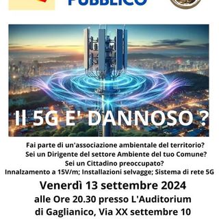 Il 5G è dannoso? A Gaglianico un dibattito contro le installazioni selvagge.