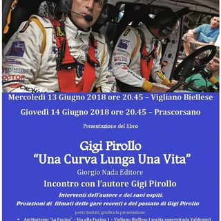 Motori: Una curva lunga una vita, incontro con il navigatore di rally Gigi Pirollo