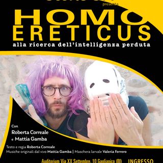“Homo Ereticus”: Storie di Piazza presenta la rassegna indipendente.
