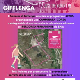 Domani Just the Woman I am (JTWIA) a Gifflenga, una camminata all'insegna del benessere