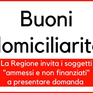 “Buono Domiciliarità” c'è tempo fino al 5 luglio per presentare domanda