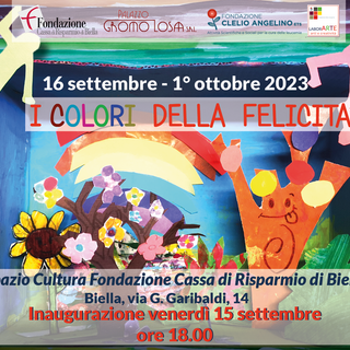 Spazio Cultura, Fondazione Angelino inaugura la mostra “I colori della felicità”.
