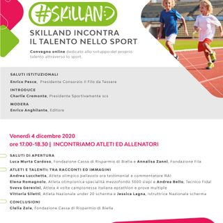 Andrea Lucchetta, Elena Romagnolo e Sveva Gerevini domani a "Skilland incontra il talento dello sport"