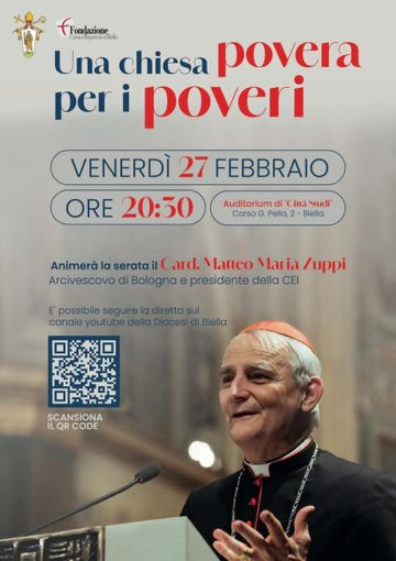 Il Cardinale Matteo Maria Zuppi sarà a Biella Il Cardinale Matteo Maria Zuppi sarà a Biella