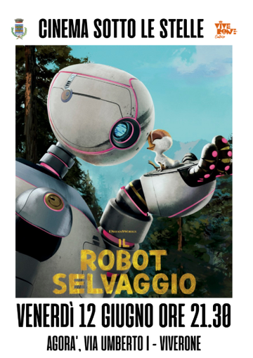 A Viverone una serata sotto le stelle con "Il robot selvaggio" A Viverone una serata sotto le stelle con "Il robot selvaggio"