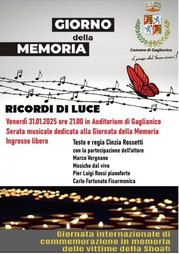 Giornata della Memoria: "Ricordi di Luce" a Gaglianico. Giornata della Memoria: "Ricordi di Luce" a Gaglianico.