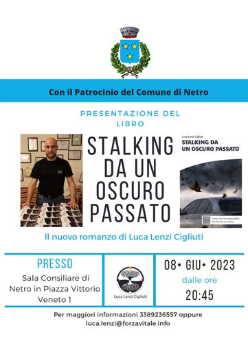 Netro, presentazione del libro “Stalking da un oscuro passato”