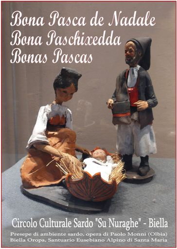 Natività di ambiente sardo, opera di Paolo Monni, esposta a Biella nella galleria di presepi del Santuario eusebiano alpino di Santa Maria del Monte di Oropa.