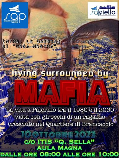 Biella, “Living Surrounded by Mafia”: SAP incontrerà i ragazzi dell'ITIS Biella, “Living Surrounded by Mafia”: SAP incontrerà i ragazzi dell'ITIS