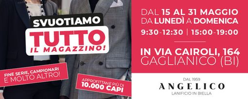 Angelico svuota i magazzini a Biella: grande svendita a Gaglianico dal 15 al 31 maggio