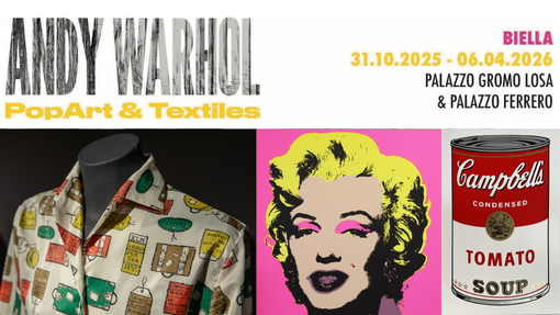 La Factory di Warhol apre a Biella: a scuola di Pop Art tra giochi d’artista e creatività - 01 © Installation photograph at the Fashion and Textile Museum, London - © Marilyn by Sunday B. Morning after Andy Warhol - © Campbell_s Soup by Sunday B. Morning after Andy Warhol La Factory di Warhol apre a Biella: a scuola di Pop Art tra giochi d’artista e creatività - 01 © Installation photograph at the Fashion and Textile Museum, London - © Marilyn by Sunday B. Morning after Andy Warhol - © Campbell_s Soup by Sunday B. Morning after Andy Warhol