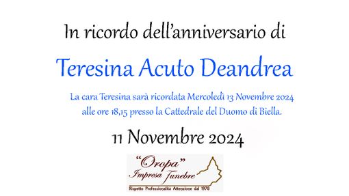 Teresina Acuto Deandrea - Anniversario Teresina Acuto Deandrea - Anniversario