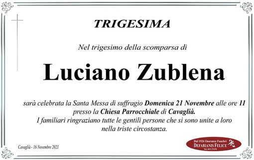 Luciano Zublena, trigesima