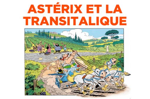 Biblioteca dei ragazzi e Alliance Française presentano Astérix et la Transitalique Biblioteca dei ragazzi e Alliance Française presentano Astérix et la Transitalique