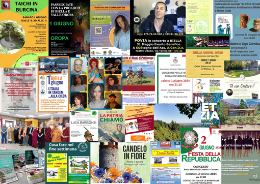 I consigli del fine settimana di newsbiella.it, gli eventi del 31 maggio, 1 e 2 giugno