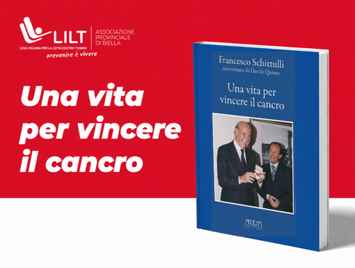 Lilt presenta "Una vita per vincere il cancro": incontro letterario a Biella Lilt presenta "Una vita per vincere il cancro": incontro letterario a Biella