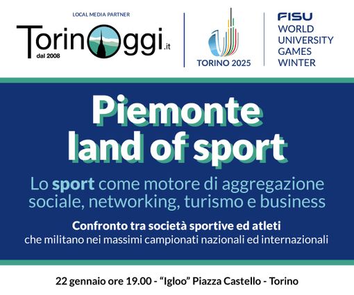 Incontro dedicato a società sportive alle Universiadi per il Piemonte Land Of Sport