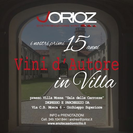 Jorioz Distribuzione Vini presenta “Vini d’Autore” – 15 anni di eccellenze da festeggiare insieme Jorioz Distribuzione Vini presenta “Vini d’Autore” – 15 anni di eccellenze da festeggiare insieme