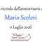 Mario Scoleri - Anniversario