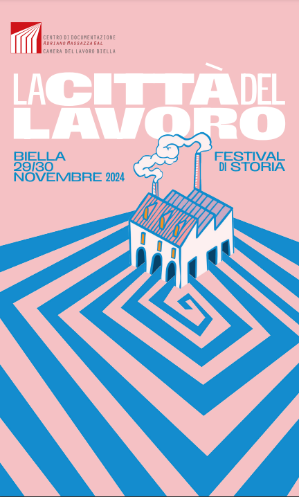 I° Festival "La Città del Lavoro": due giorni di riflessioni e approfondimenti sul futuro del lavoro