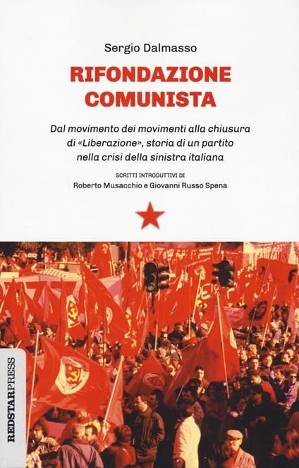 A Biella Rifondazione Comunista presenta il libro dei 31 anni del partito con Sergio Dalmasso
