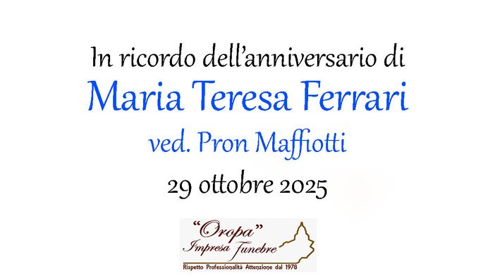 Maria Teresa Ferrari, ved. Pron Maffiotti