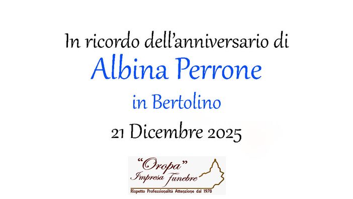 Albina Perrone in Bertolino, anniversario