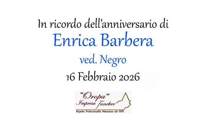 Enrica Barbera, ved. Negro - Anniversario