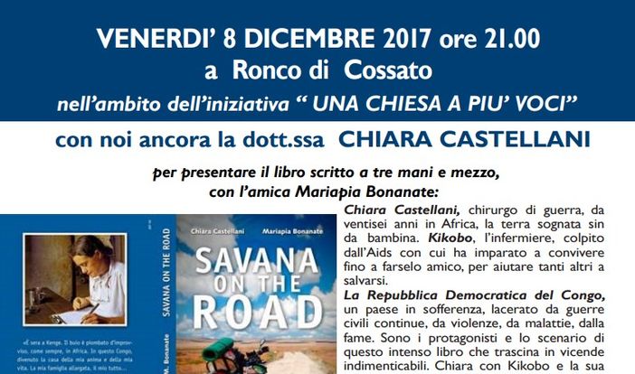 Cossato: Il racconto di vita del chirurgo di guerra Chiara Castellani