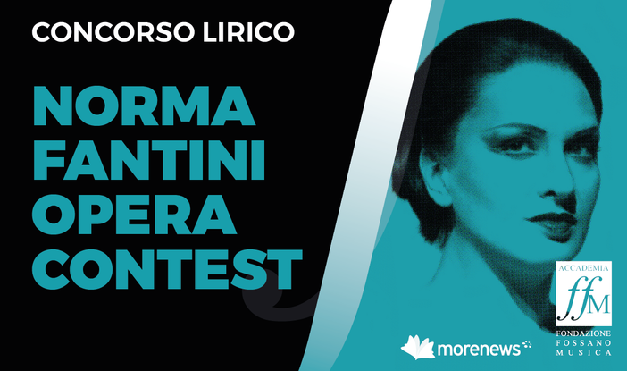Al via la seconda edizione del "Norma Fantini Opera Contest"