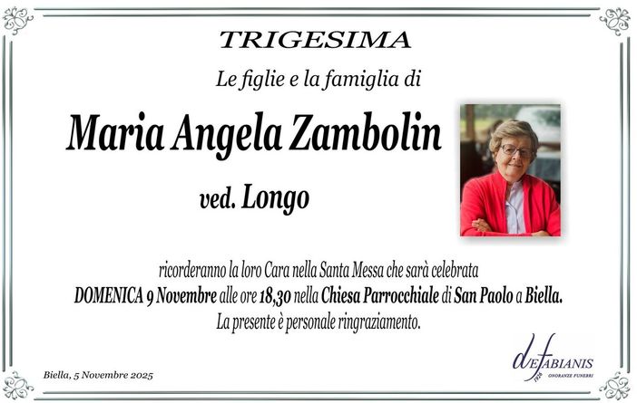 Maria Angela Zambolin, ved. Longo - Trigesima