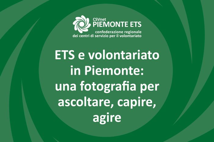 Indagine regionale sul volontariato: "Per restituire una fotografia puntuale del volontariato piemontese"