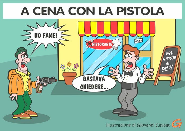 A Biella chi ha fame non aspetta: quando per cenare "serve" la pistola - Illustrazione di Giovanni Cavallo