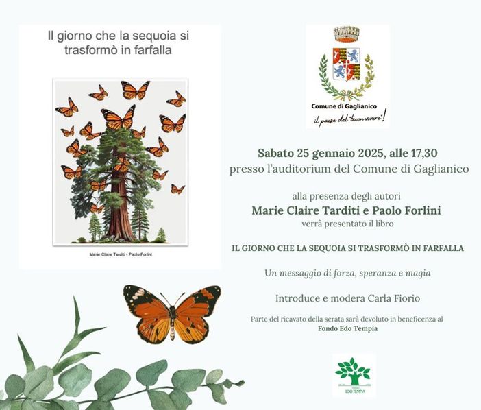 "Il giorno che la sequoia si trasformò in farfalla" a Gaglianico la serata benefica.