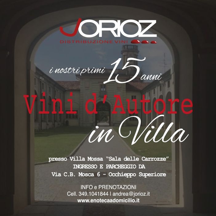 Jorioz Distribuzione Vini presenta “Vini d’Autore” – 15 anni di eccellenze da festeggiare insieme Jorioz Distribuzione Vini presenta “Vini d’Autore” – 15 anni di eccellenze da festeggiare insieme