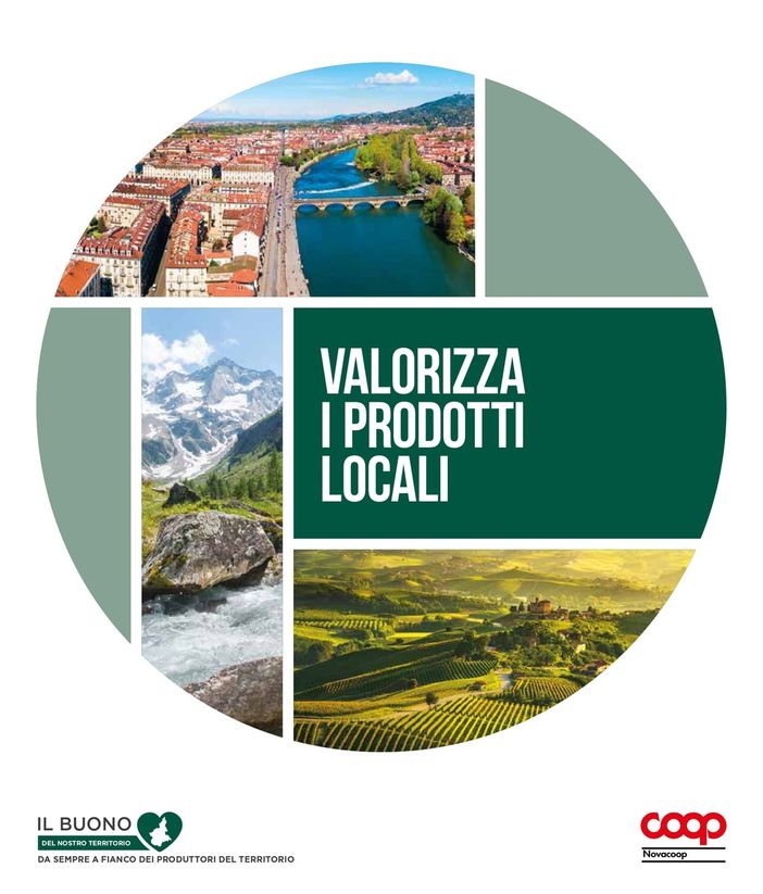 Il buono del nostro territorio. Nei negozi Nova Coop l’iniziativa a sostegno dei produttori piemontesi e dei consumatori Il buono del nostro territorio. Nei negozi Nova Coop l’iniziativa a sostegno dei produttori piemontesi e dei consumatori