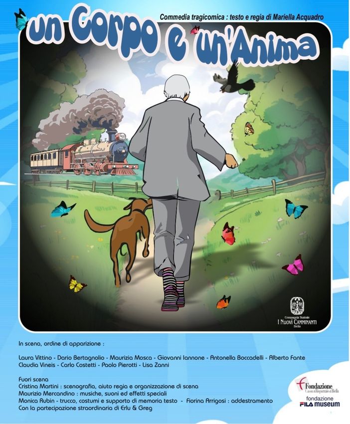 Ponderano: Va in scena "Un corpo e un'anima" dei Nuovi Camminanti Ponderano: Va in scena "Un corpo e un'anima" dei Nuovi Camminanti