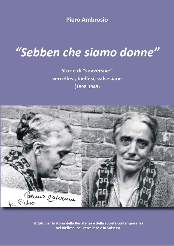 A Biella la presentazione del volume di Piero Ambrosio "Sebben che siamo donne"