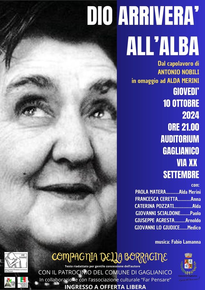 A Gaglianico andrà in scena "Dio arriverà all'alba" A Gaglianico andrà in scena "Dio arriverà all'alba"
