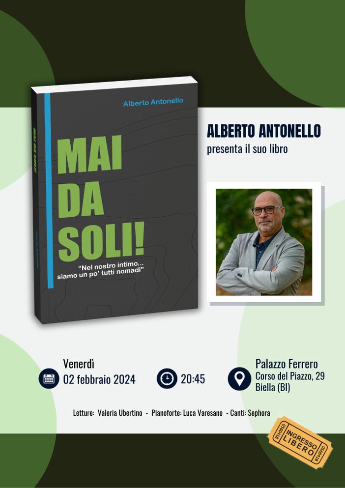 "Mai da Soli", Alberto Antonello presenta il suo libro